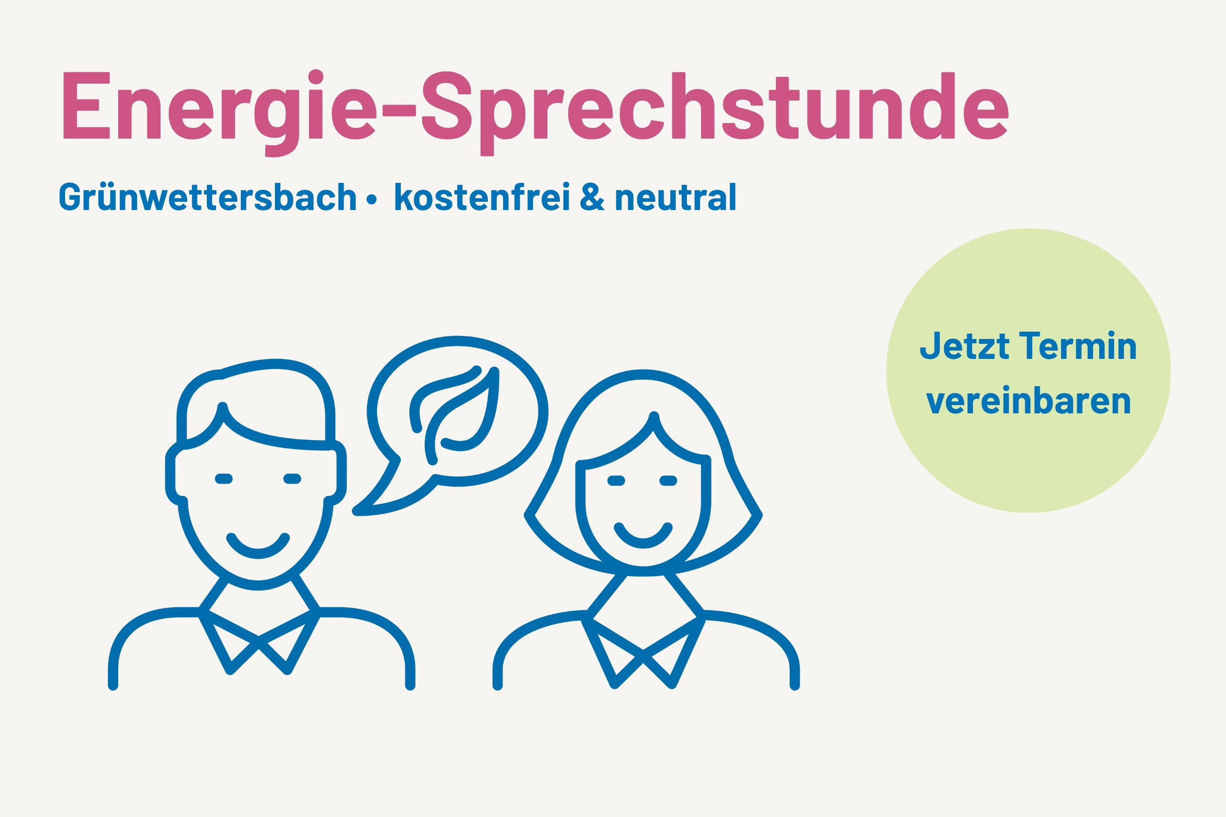 Werbeplakat für die Energiesprechstunde in Grünwettersbach