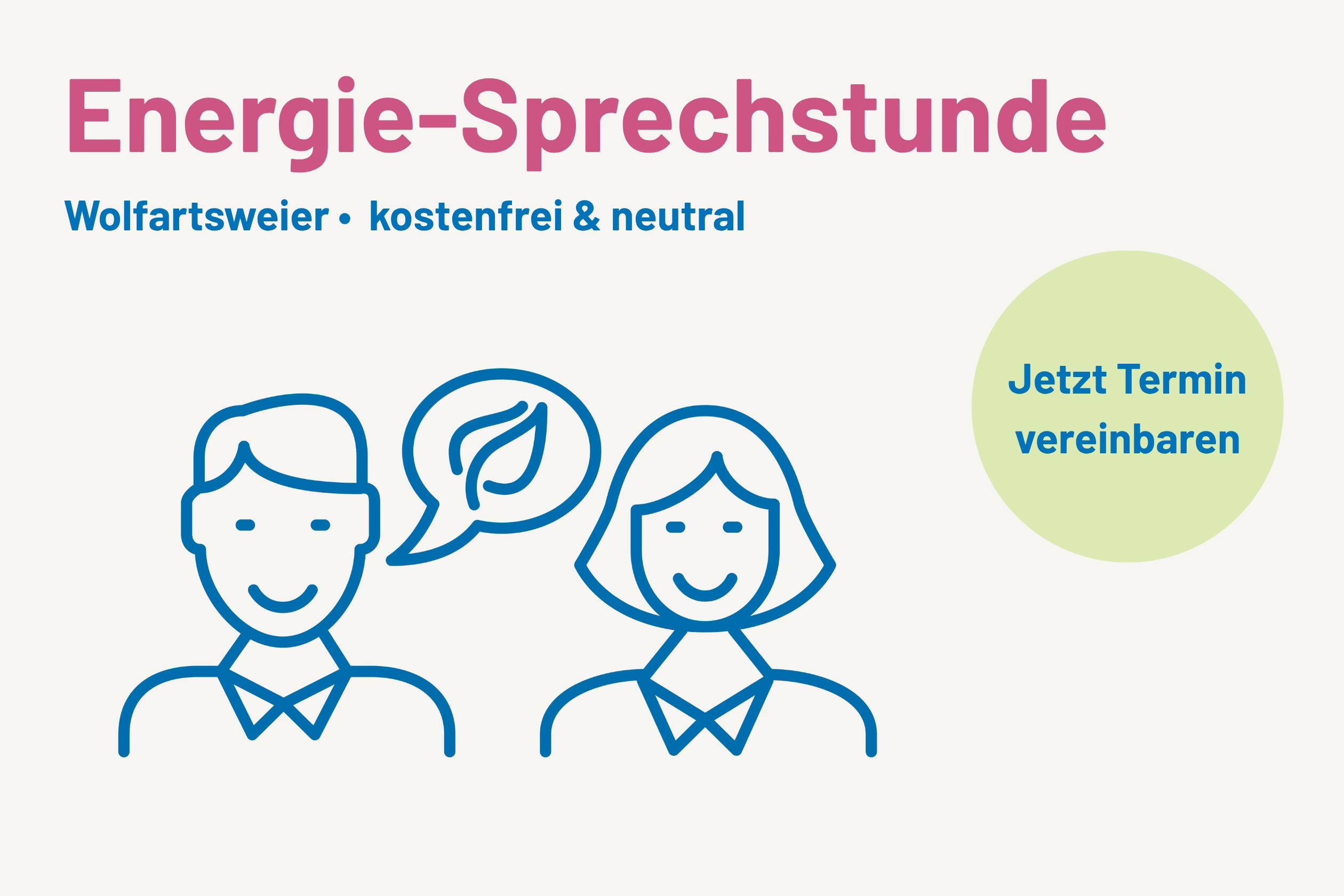 Werbeplakat für die Energiesprechstunde in Wolfarsweier